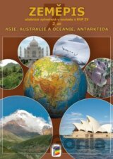 Zeměpis 7, 2. díl - Asie, Austrálie a Oceánie, Antarktida