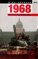 1968 Ve stínu Pražského jara