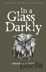 In A Glass Darkly