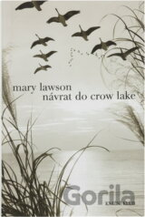 Návrat do Crow Lake