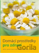 Domácí prostředky pro zdraví
