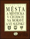 Města a městečka v Čechách, na Moravě a ve Slezsku 1