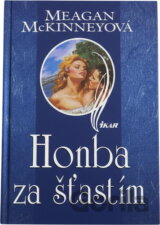 Honba za šťastím