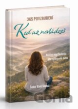 365 povzbudení Keď už nevládzeš
