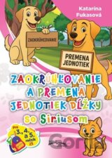Zaokrúhľovanie a premena jednotiek dĺžky so Siriusom