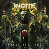 Incite:  Savage New Times
