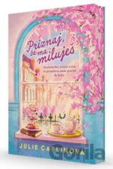 Priznaj, že ma miluješ