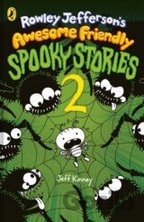 Rowley Jefferson’s Awesome Friendly Spooky Stories 2