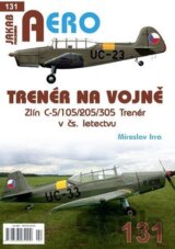 AERO č.131 - Trenér na vojně