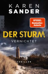Der Sturm: Vernichtet