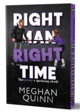 Ten pravý v správnej chvíli