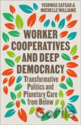 Worker Cooperatives and Deep Democracy