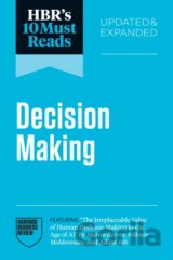 HBR's 10 Must Reads on Decision-Making