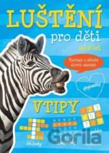 Luštění pro děti Vtipy