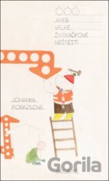 ÓÓÓ aneb Velké žvýkačkové neštěstí