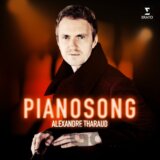 Alexandre Tharaud: Pianosong