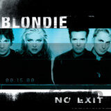 Blondie:  No Exit