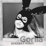 Ariana Grande:  Dangerous Woman