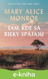 Tam, kde sa rieky spájajú
