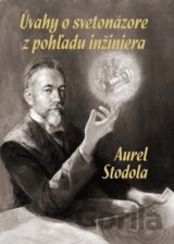 Úvahy o svetonázore z pohľadu inžiniera