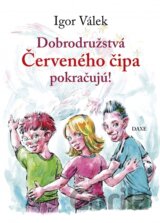 Dobrodružstvá Červeného čipa pokračujú