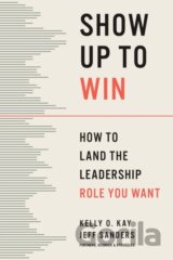 Show Up to Win