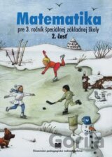 Matematika pre 3. ročník špeciálnej základnej školy - 2. časť