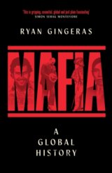 MAFIA A Global History