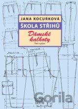 Škola střihů - Dámské kalhoty