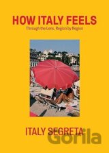 How Italy Feels Through the Lens, Region by Region