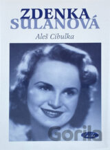 Zdenka Sulanová - Utajená hvězda