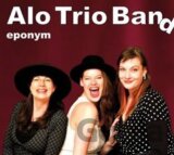 ALO TRIO BAND: EPONYM