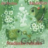 HRADISTAN: STUDANKO RUBINKO