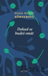 Dokud se budeš smát