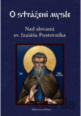 Nad slovami sv. Izaiáša Pustovníka