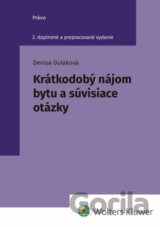 Krátkodobý nájom bytu a súvisiace otázky