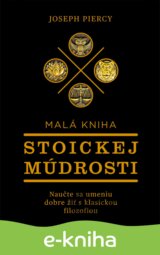 Malá kniha stoickej múdrosti