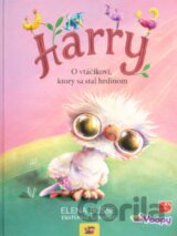 Harry - O vtáčikovi, ktorý sa stal hrdinom
