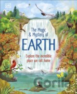 The Magic and Mystery of Earth