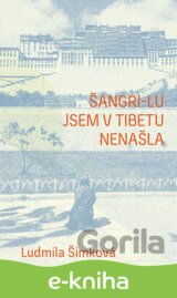 Šangri-lu jsem v Tibetu nenašla