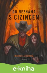 Do neznáma s cizincem