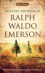 Selected Writings of Ralph Waldo Emerson