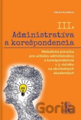 Administratíva a korešpondencia III.