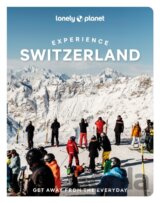 Lonely Planet Experience Switzerland