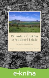 Příroda v Českém středohoří i dále