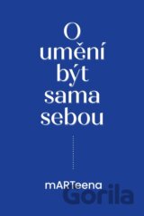 O umění být sama sebou