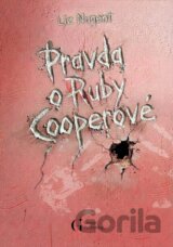 Pravda o Ruby Cooperové