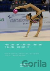Problematika plánování tréninku v moderní gymnastice