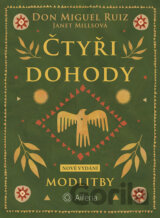Čtyři dohody - Modlitby