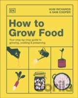 How to Grow Food
